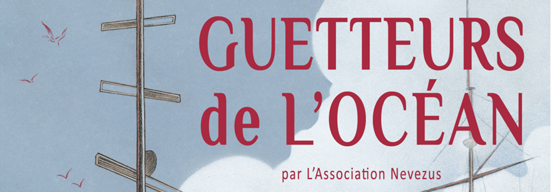 Guetteurs de l'Océan